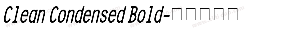 Clean Condensed Bold字体转换